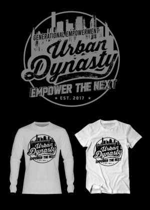 T-shirt Design by Uprinteez for Urban Dynasty LLC | Design: #25831189