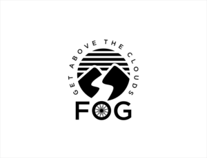 "FOG"  tag line can be included for not "Get above the clouds | Logo Design by BNdesigner
