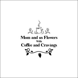 Logo Design by agungfaizal for Mom and Us Flowers with Coffee & Cravings | Design #25877040