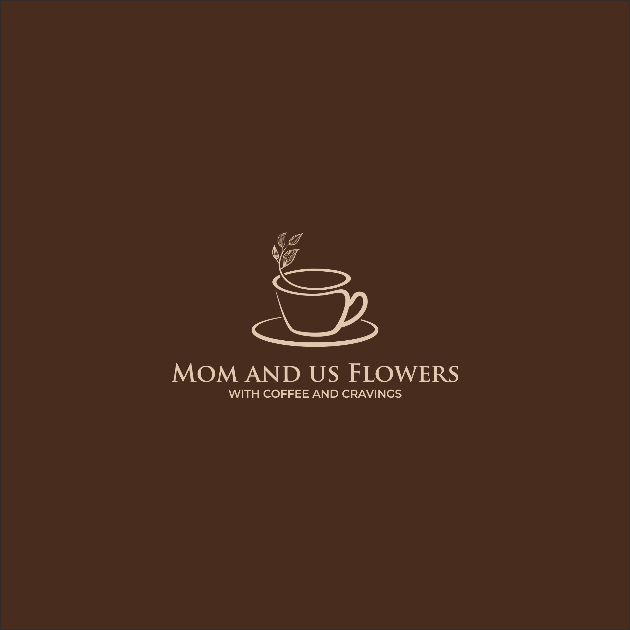 Diseño de Logo por Shankarsa para Mom and Us Flowers with Coffee & Cravings | Diseño #25876881