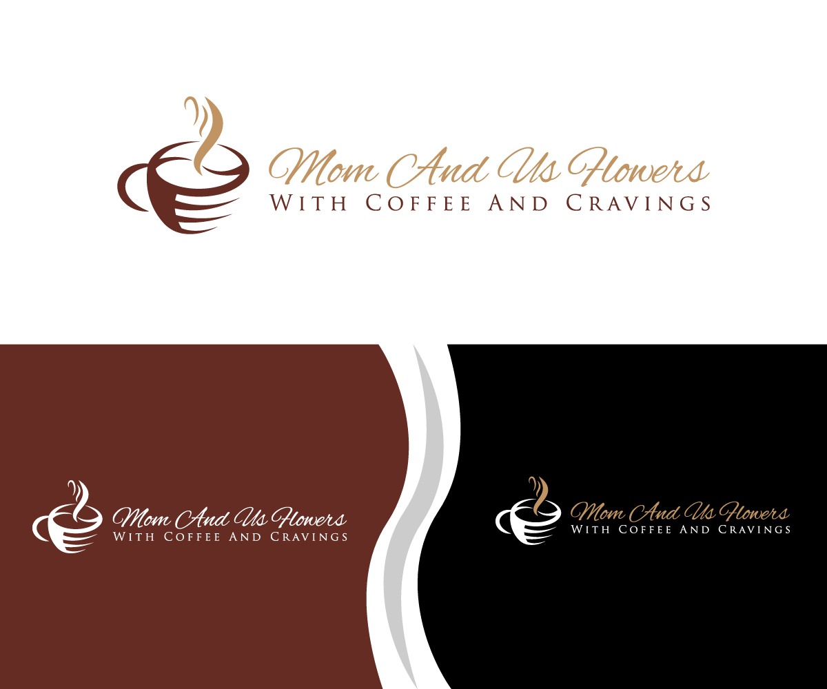 Logo Design by fauzan harun for Mom and Us Flowers with Coffee & Cravings | Design #25881718