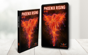 Phoenix Rising Book Cover Design featuring a Phoenix and Flames | Graphic Design by hektorsty