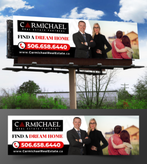 Carmichael Real Estate Partners Looking For FUNNY, SEXY & KICK ASS Billboards! | Billboard Design by ecorokerz