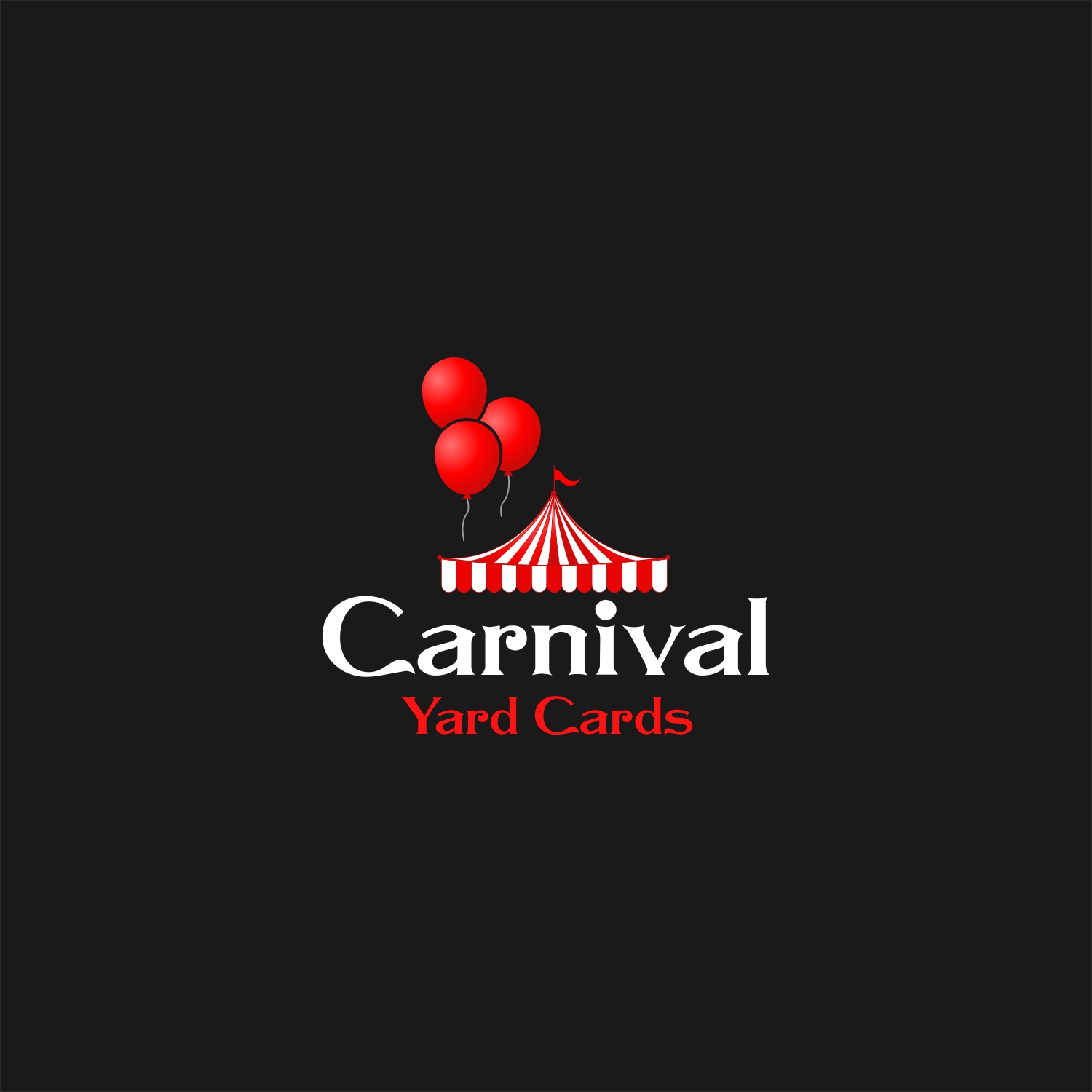 Logo Design by A10 for Carnival Yard Cards & Celebration Rentals | Design #25911254