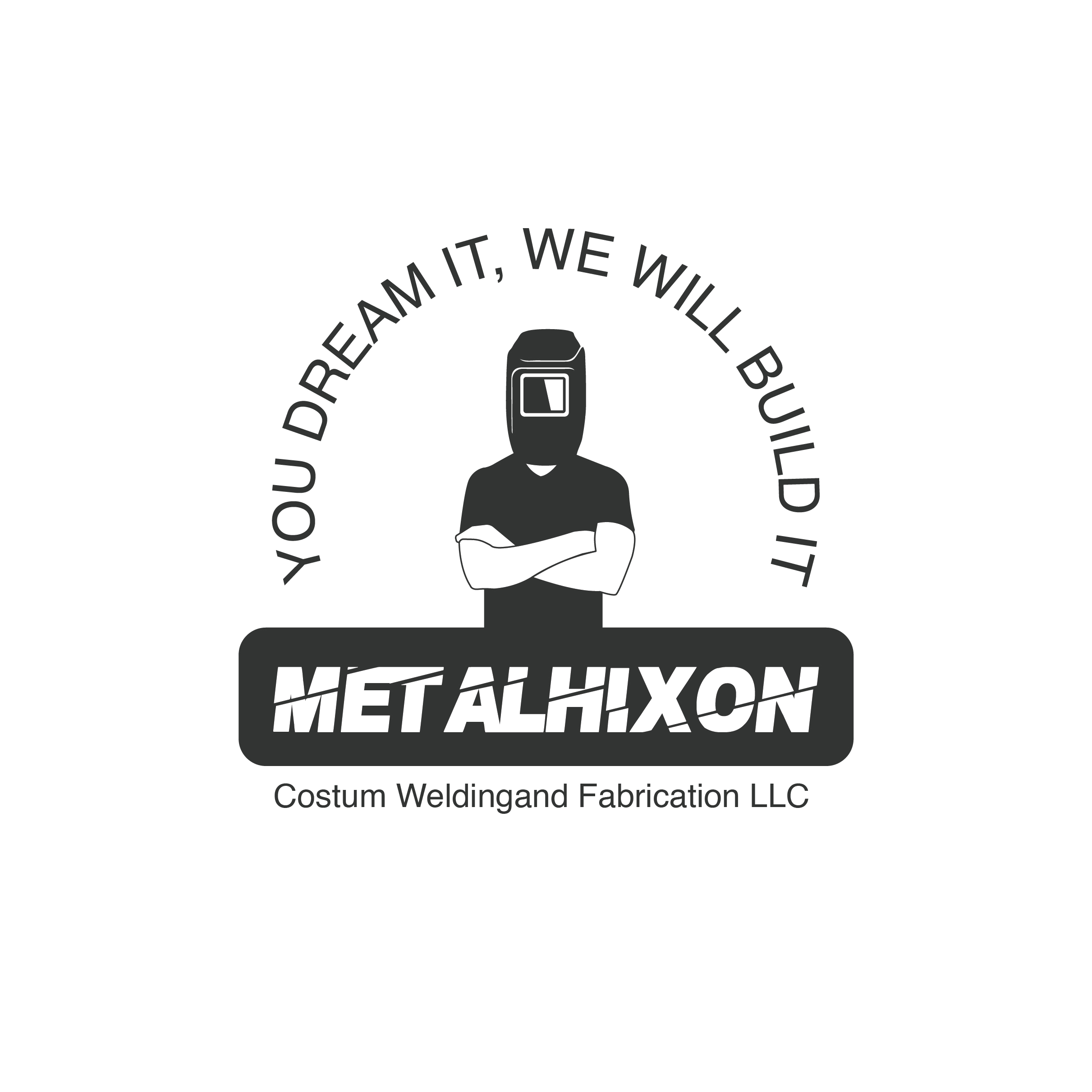 Logo Design by Dejan Gmizovic for METALHIXON Welding and Fabrication LLC  | Design #25958532