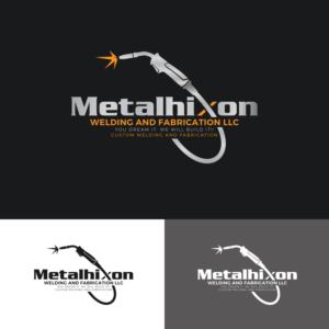 METALHIXON Welding and Fabrication LLC.  You dream it, we will build it!! Custom welding and fabrication | Logo Design by Rii