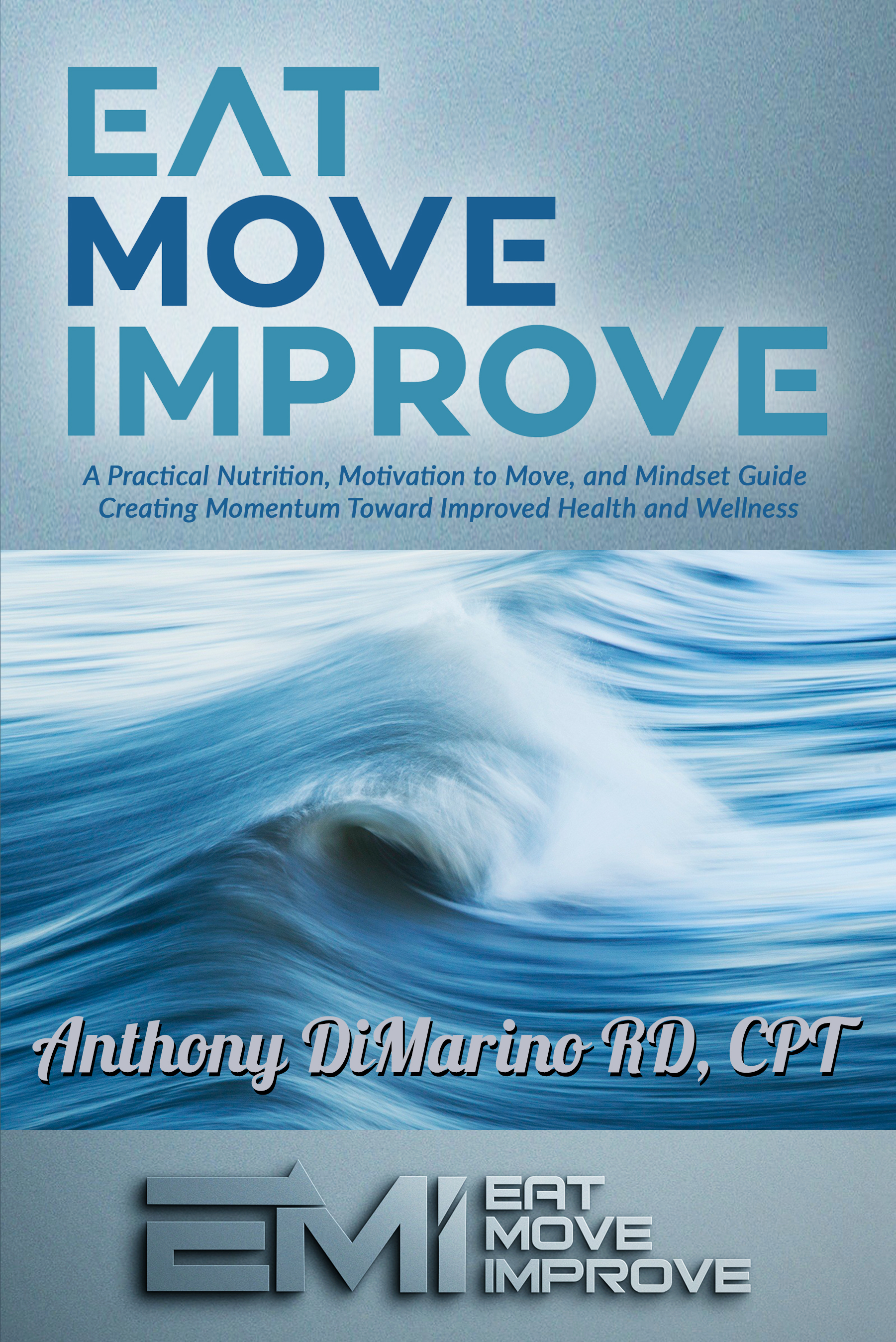 Print Design by Wally_F for Eat.Move.Improve. | Design #26204699