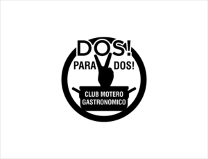 DOS! PARA DOS! ----- CLUB MOTERO GASTRONOMICO | Logo Design by BNdesigner