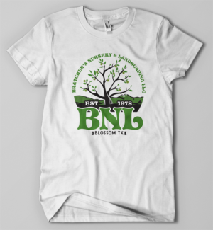Bratcher's Nursery & Landscaping  | T-Shirt-Design von Jonya
