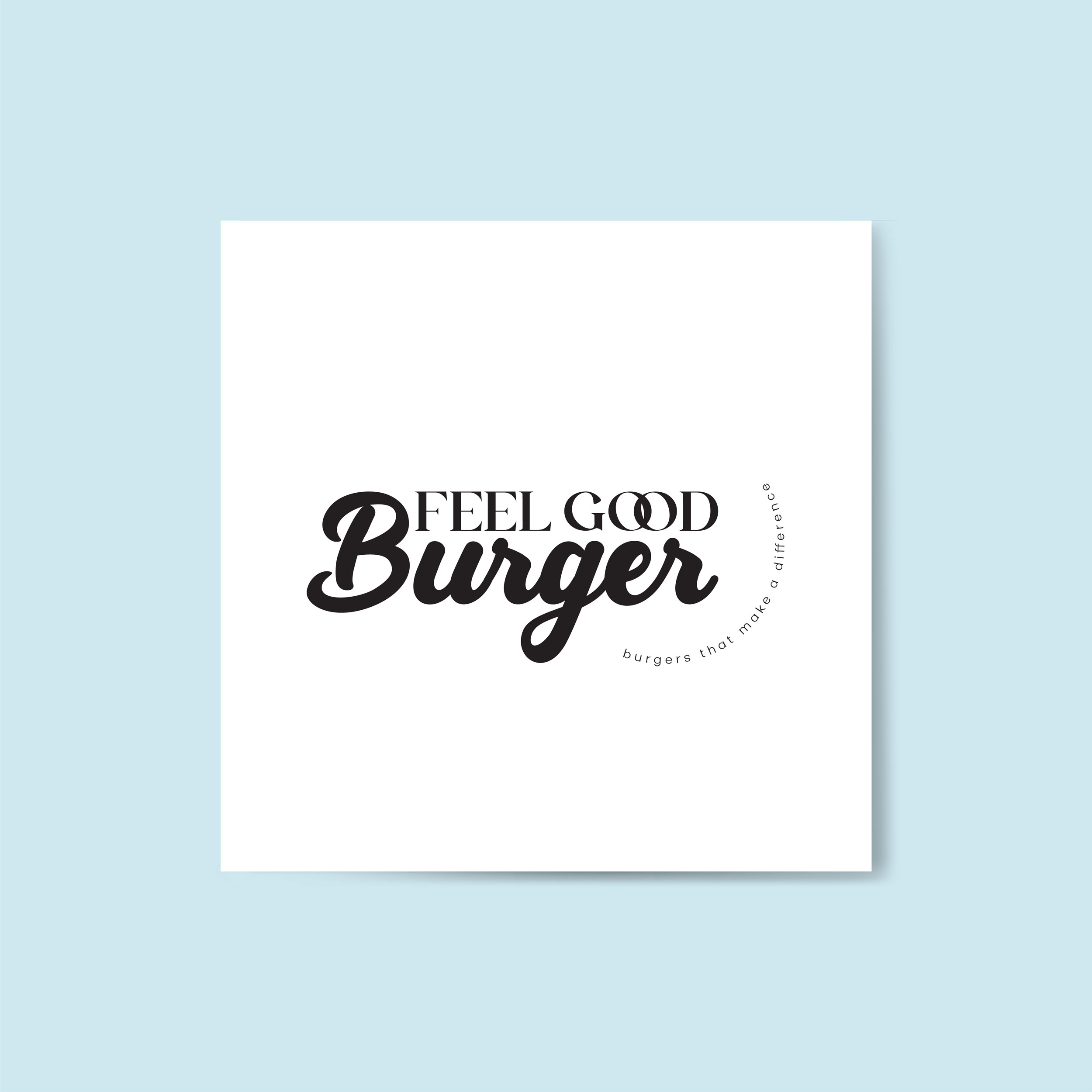 Logo Design by zaria. for Feel Good Corp PTY LTD trading as Feel Good Burgers | Design #26059575
