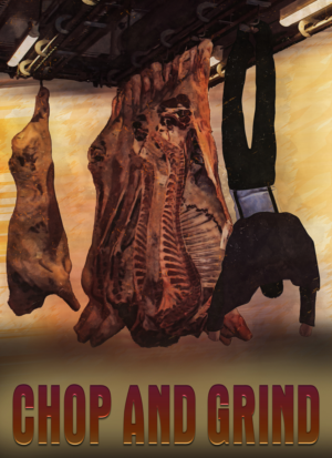 Need a Movie Poster For Our Film Chop and Grind  | Poster Design by Wally_F