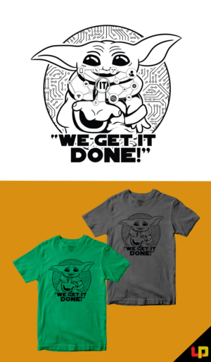 We get IT done!  - Design for an IT department with a twist! | Diseño de Camiseta por Uprinteez