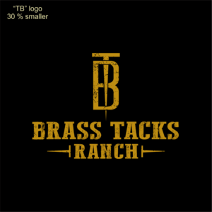 Design de Logo par JohnnyMacK pour Brass Tacks Ranch  | Design : #26236481
