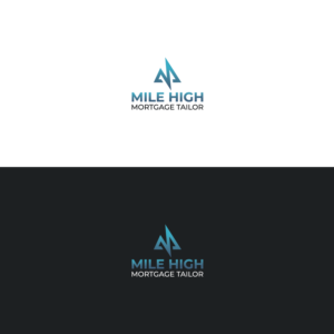 Logo Design by Verified artistry (Design garden) for Mile High Mortgage Tailor | Design: #26210183