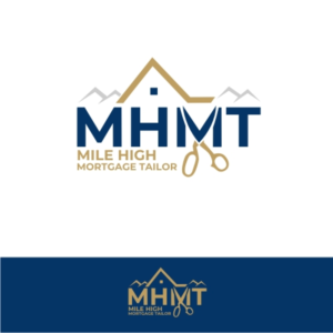 Mile High Mortgage Tailor is the company name and needs to be on or somewhere around the logo.  We also use MHMT for short but it definitely needs the full business name at least and may or may not include 