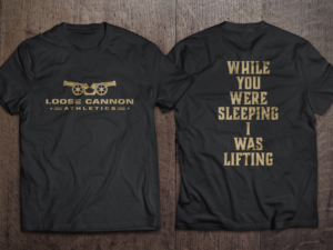 T-shirt Design by normi for Loose cannon athletics  | Design: #26216255