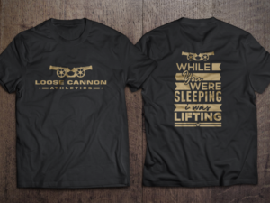 T-shirt Design by normi for Loose cannon athletics  | Design: #26216256