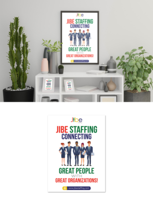 Poster-Design von debdesign für Jibe Staffing | Design: #26252867