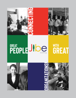 Jibe Staffing - Mission Poster Design | Poster-Design von apolgv