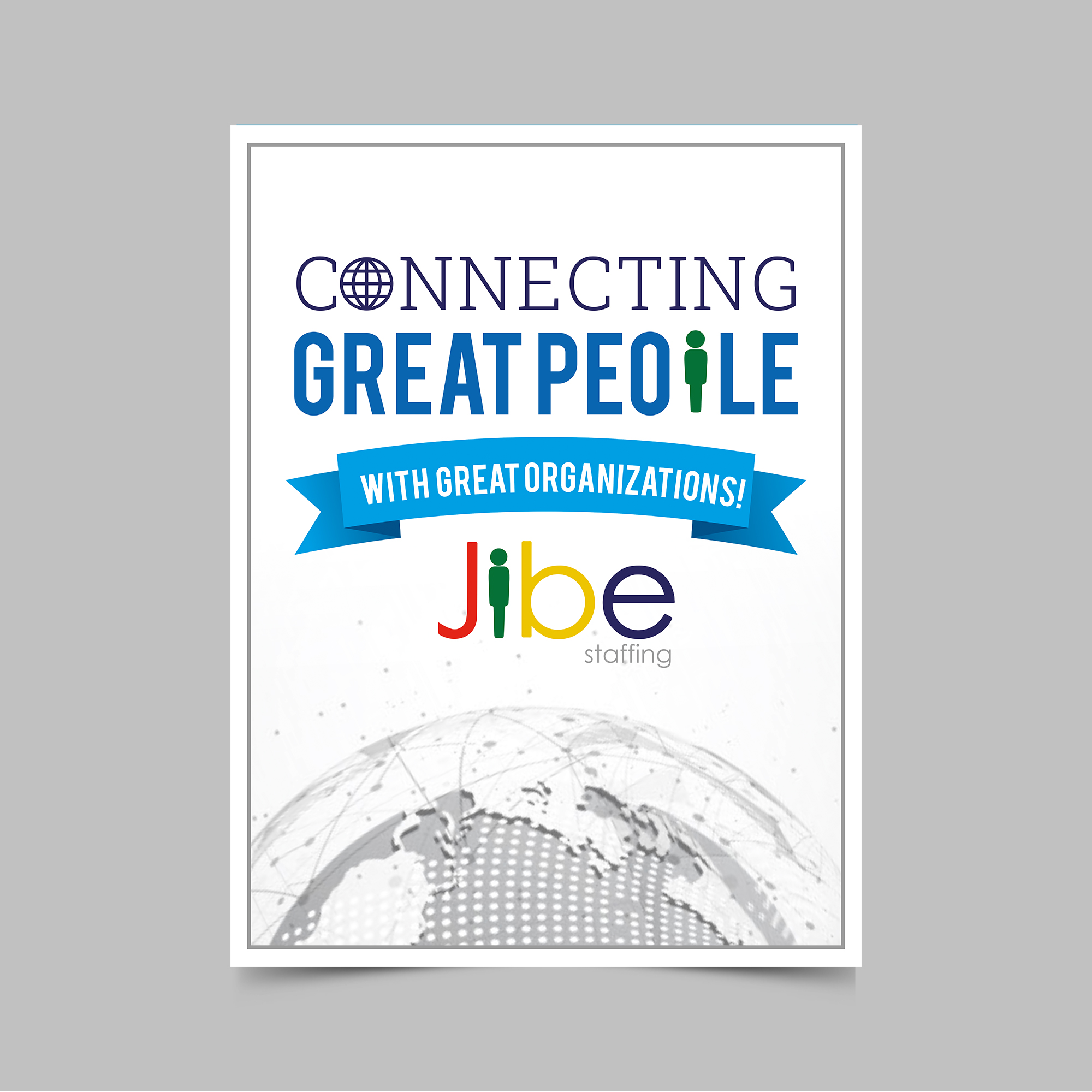 Poster Design by ecorokerz for Jibe Staffing | Design #26221940