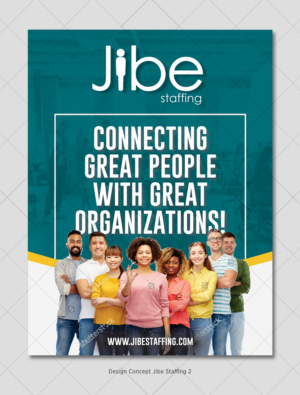 Poster-Design von D Creative für Jibe Staffing | Design: #26222604