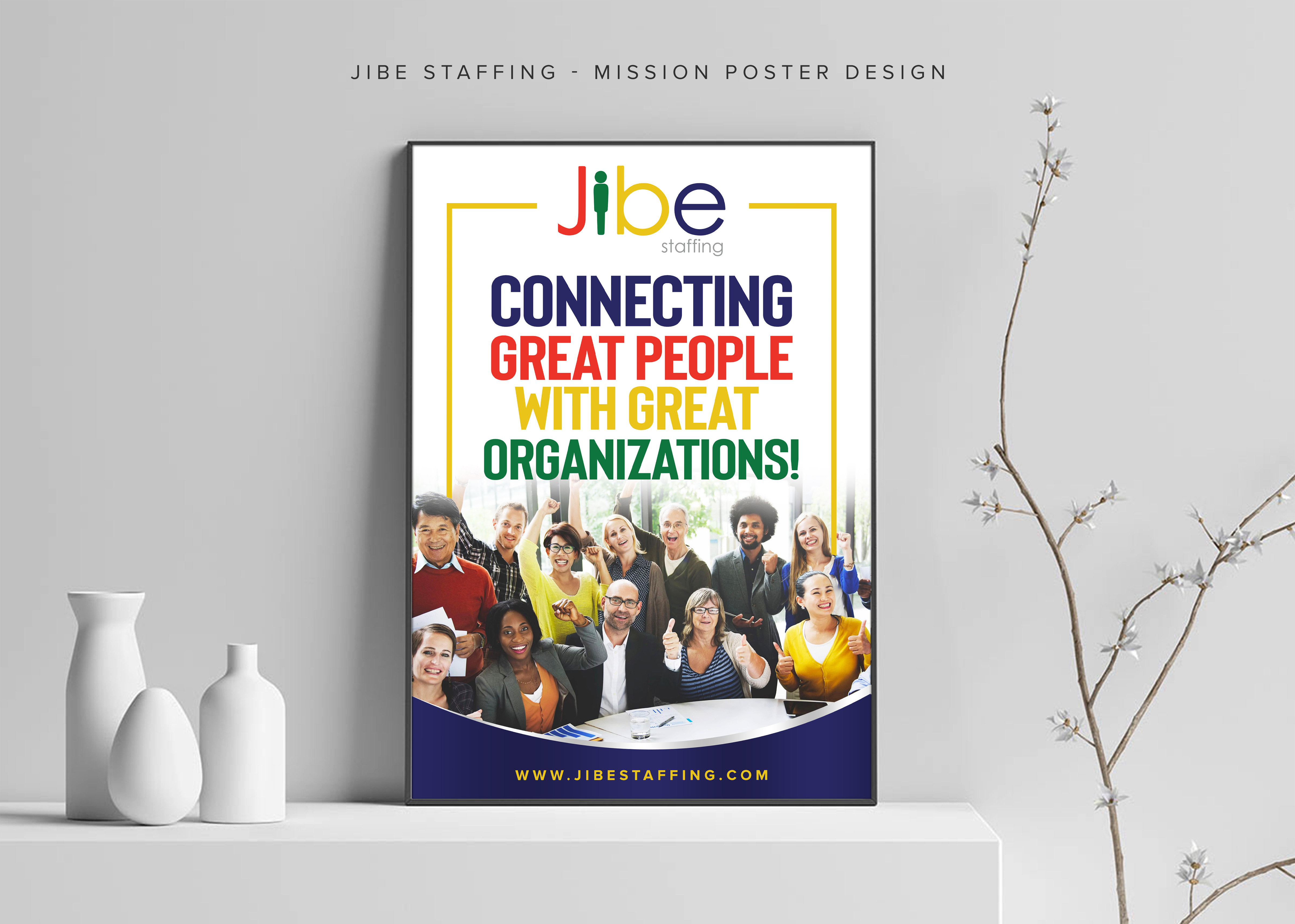 Poster-Design von ARTOGRAPHY für Jibe Staffing | Design #26249410