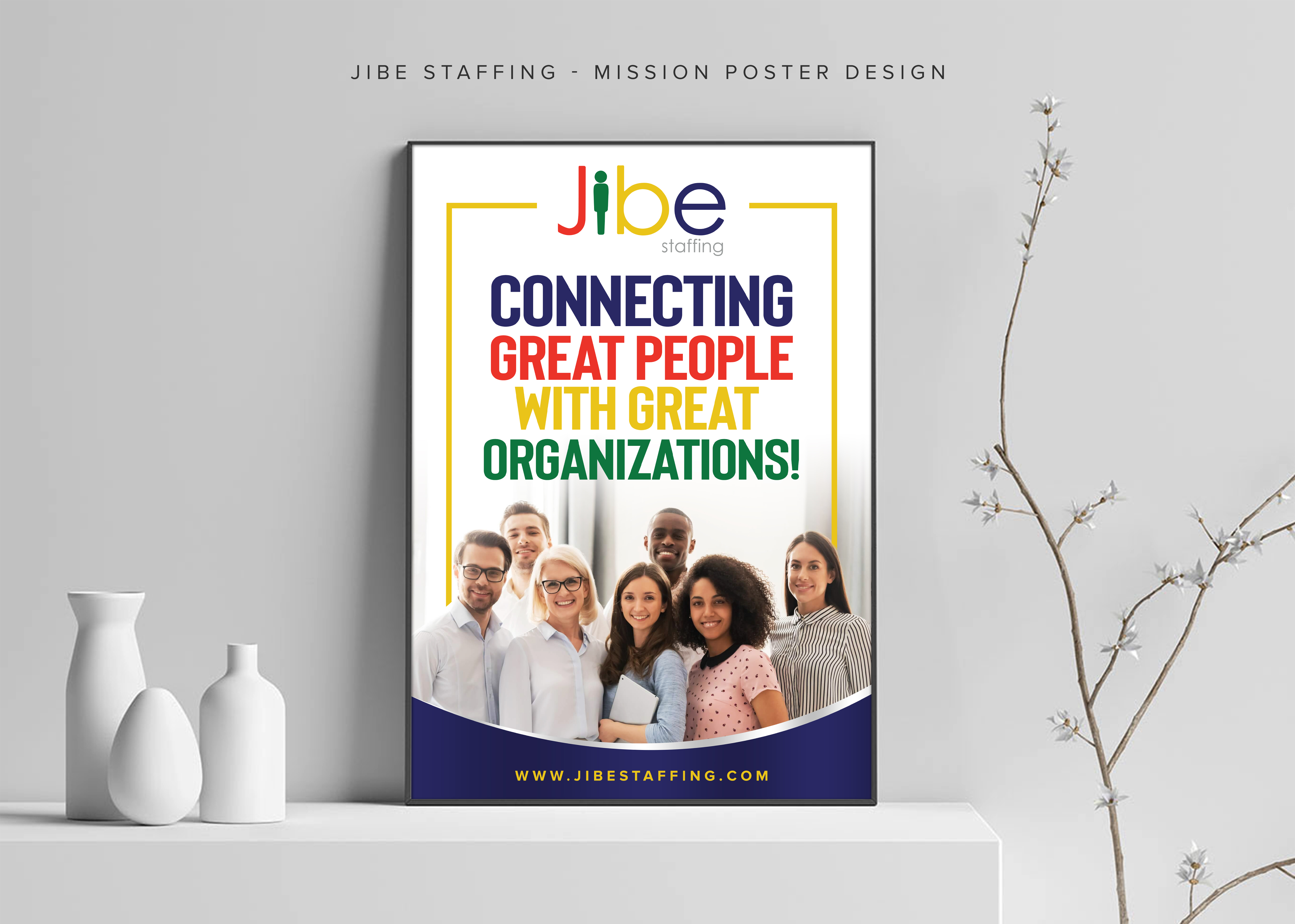 Poster-Design von ARTOGRAPHY für Jibe Staffing | Design #26249434