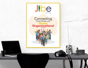 Poster-Design von Aurora:) für Jibe Staffing | Design: #26234052