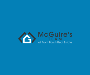 Design Graphique par bijuak pour McGuire's Team at Front Porch Real Estate | Design : #26330114