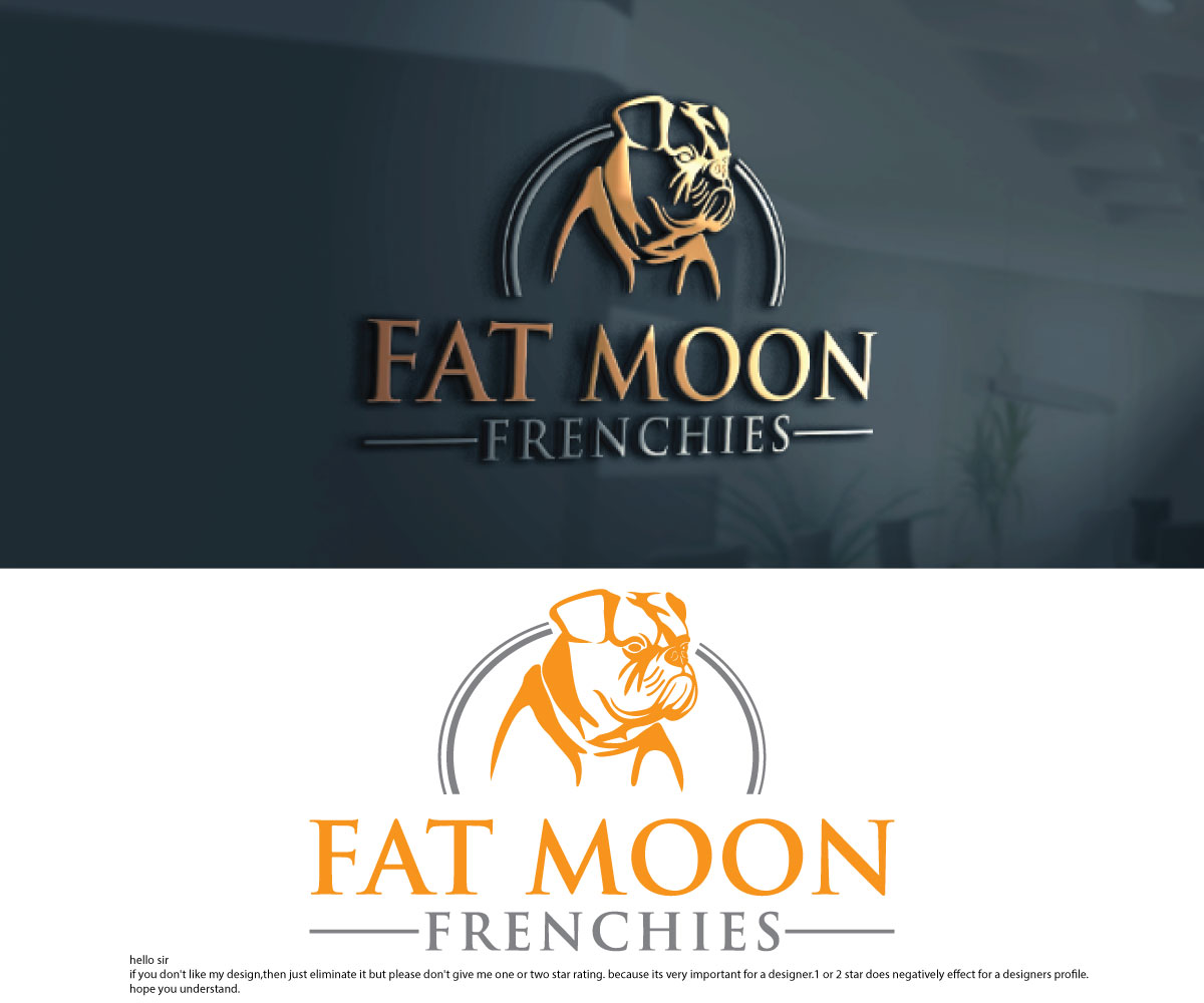 Logo Design by sekanul for Fat Moon Frenchies | Design #26247699