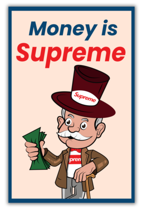 SUPREME MONOPOLY is the title of project | T-Shirt-Design von SAI DESIGNS