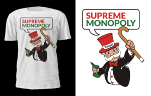 T-shirt Design by D'Mono for SUPREME MONOPOLY | Design: #26279539