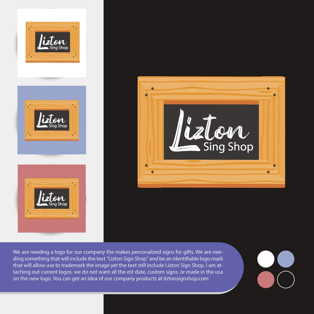 Logo Design by Jisase for The Lizton Sign Shop | Design #26316416