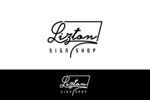 Logo Design by crizzyARTz for The Lizton Sign Shop | Design: #26300667