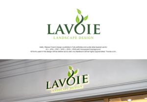 Design de Logo par Pro_DesignMaster pour Lavoie Landscape Design  | Design : #26333307