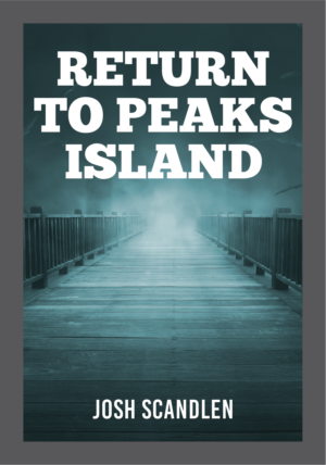 "Return To Peaks Island"  Fictional Book Cover | Diseño de portada de libro por Titan Solbiz