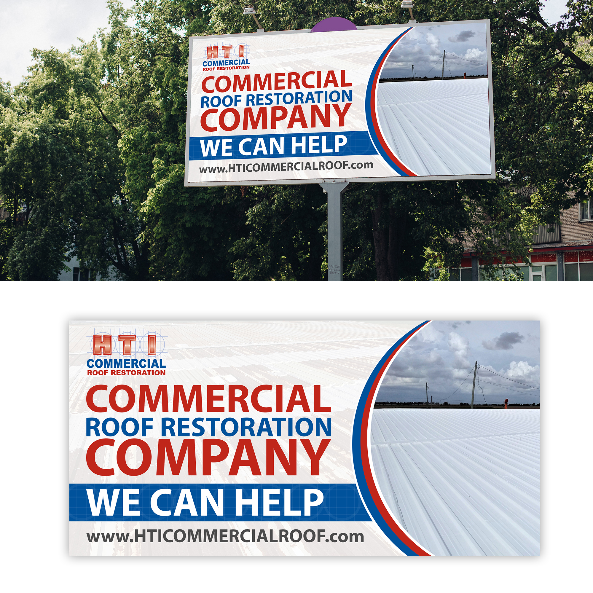 Diseño de Cartelera por debdesign para HTI Commercial Roof Restoration.com | Diseño #26359665
