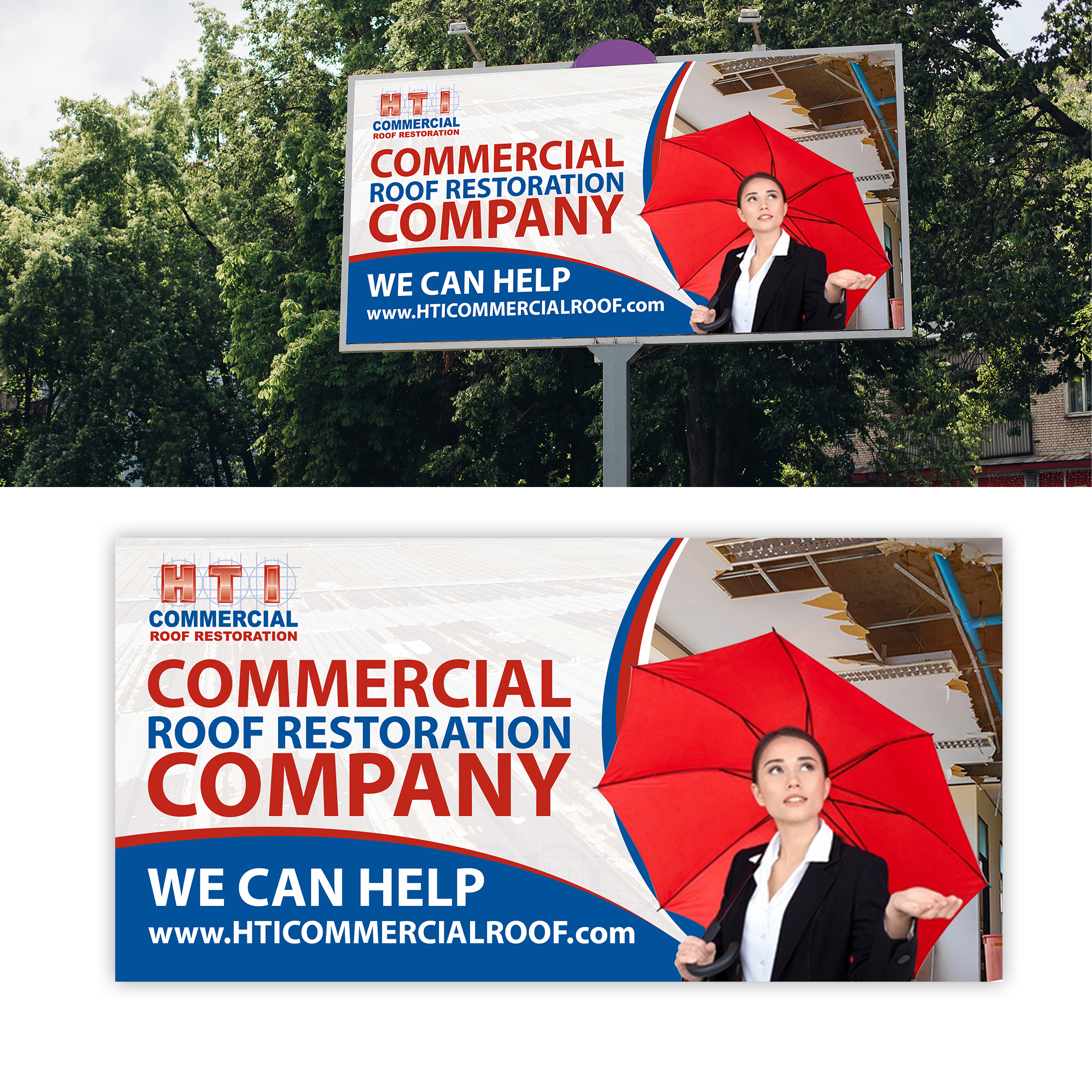 Billboard Design by debdesign for HTI Commercial Roof Restoration.com | Design #26363459