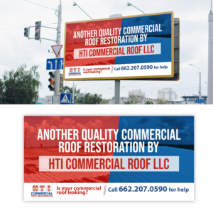 Billboard Design by debdesign for HTI Commercial Roof Restoration.com | Design: #26363490