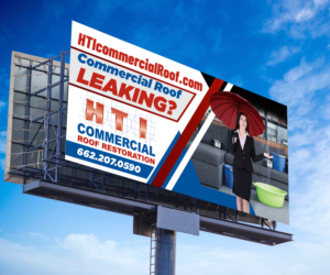 Billboard Design by Deziners Zone for HTI Commercial Roof Restoration.com | Design: #26365222