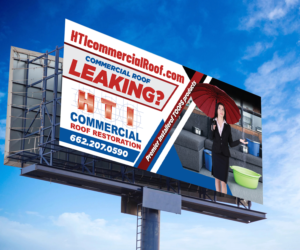 Billboard Design by Deziners Zone for HTI Commercial Roof Restoration.com | Design: #26378247