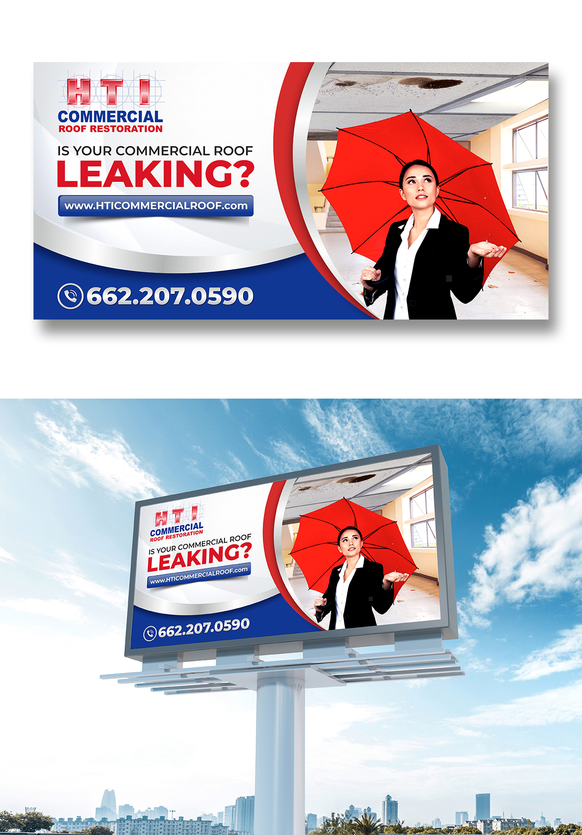 Billboard Design by ecorokerz for HTI Commercial Roof Restoration.com | Design #26363362