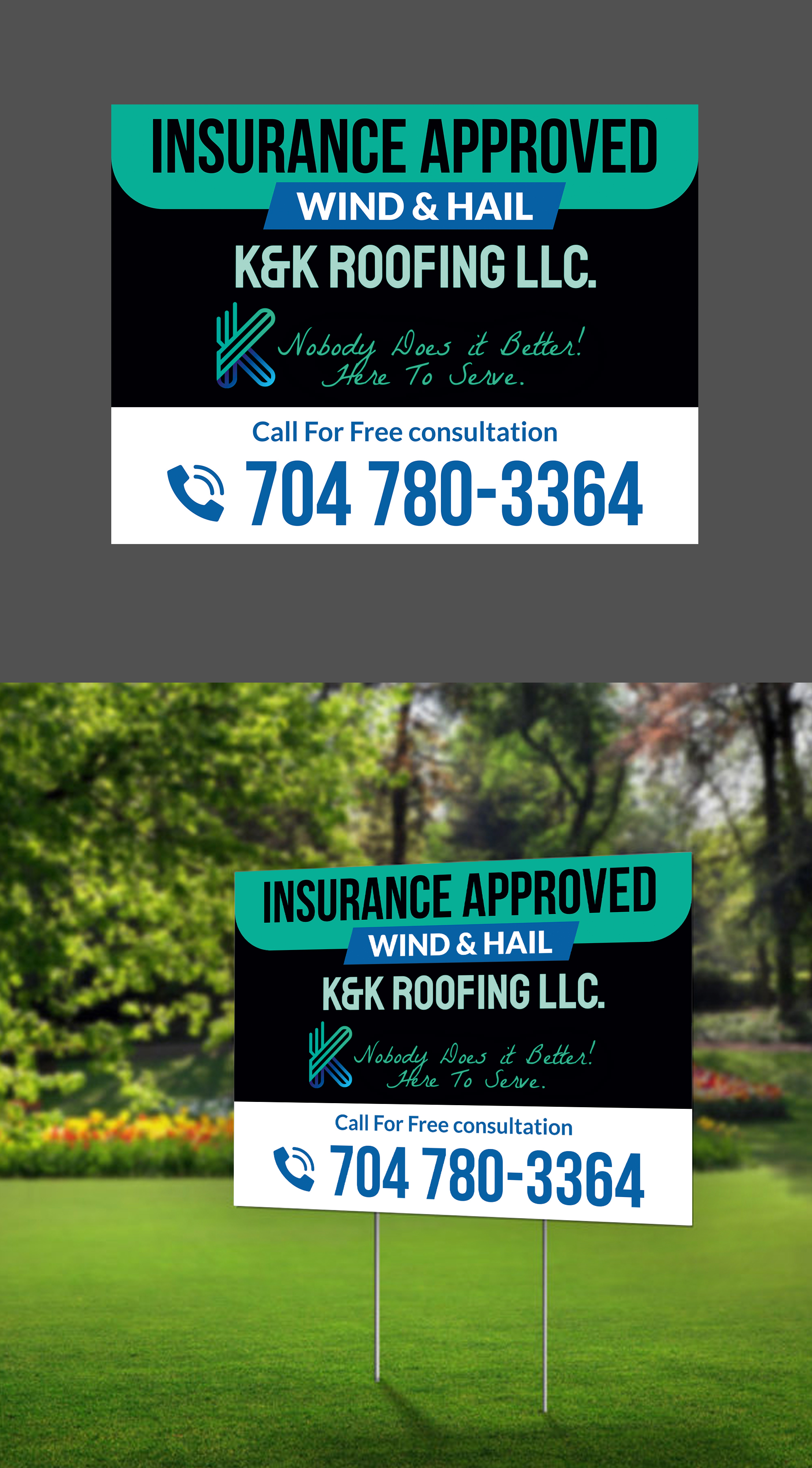 Signage Design by ecorokerz for K&K ROOFING  | Design #26515759