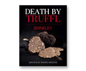The BRINKLEY Verlag / Austrian publishing house needs a book cover for "Death by Truffl... | eBook Cover Design by ecorokerz