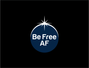 "Be Free AF" (capitalizations optional) | Logo Design by BNdesigner