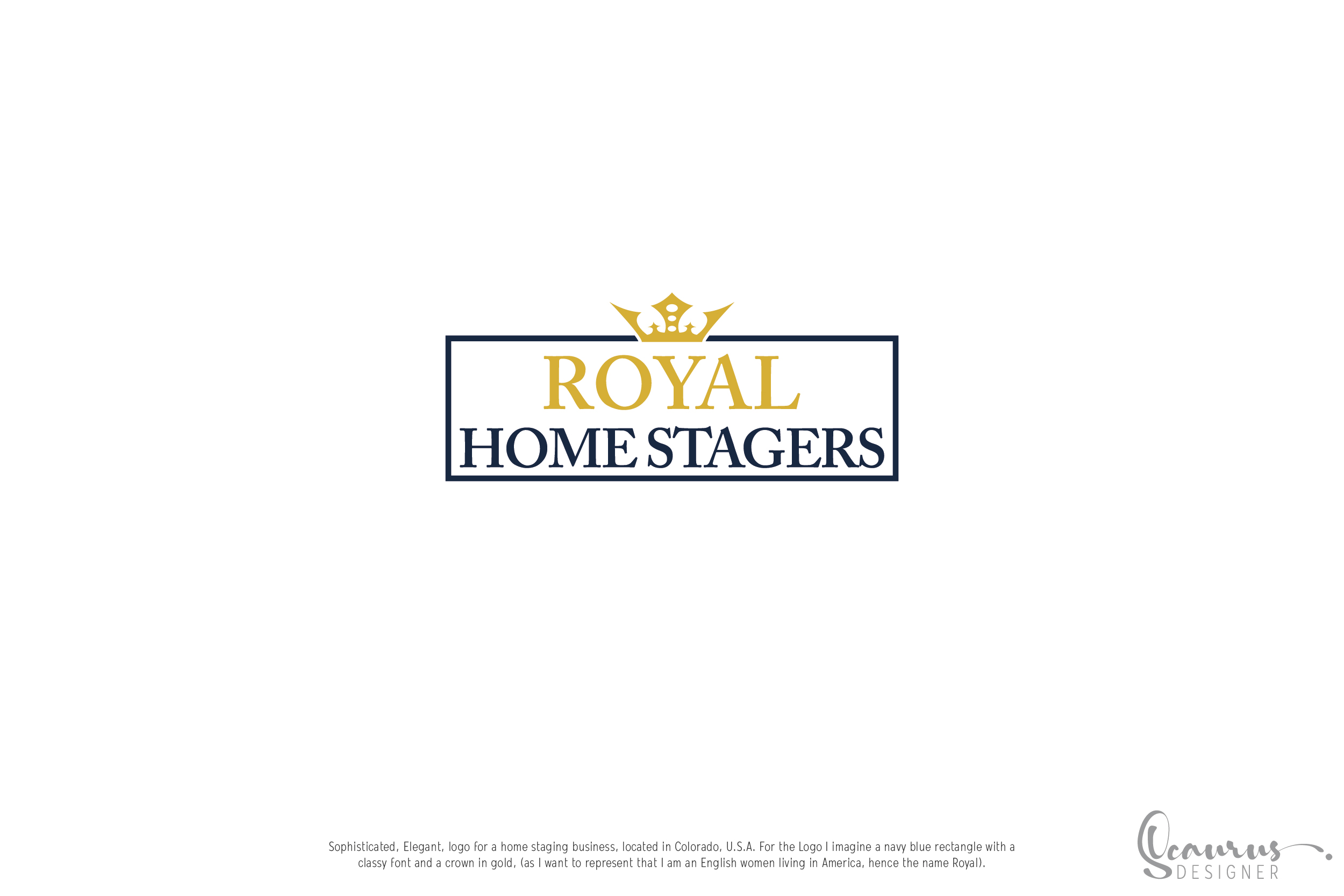 Logo Design by InkThink by Scaurus for Royal Home Stagers | Design #26578654