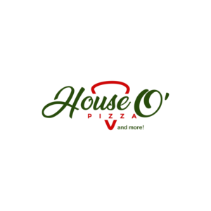 "House O' Pizza" with a tag line: "and more!" | Logo Design by Kelvin-Kranj