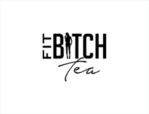 FIT BITCH TEA (I replaced with something from your imagination) :) | Logo Design by BNdesigner