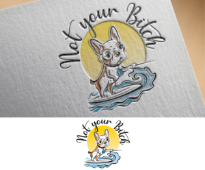 Not your Bitch   (Boat name).  Name/logo must fit in the back in the white area with the stickers (stickers will be removed) | Diseño de Logo por blue eye