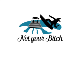 Not your Bitch   (Boat name).  Name/logo must fit in the back in the white area with the stickers (stickers will be removed) | Logo Design by BNdesigner